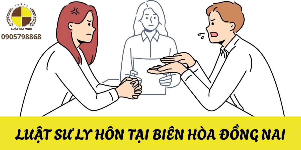 Luật sư ly hôn tại Đồng Nai